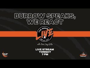 Burrow speaks, we react - The Growler Podcast Episode Thumbnail