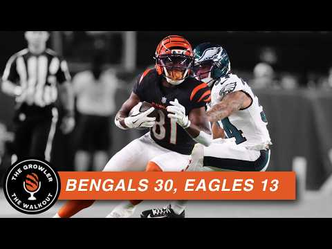 The Walkout: Bengals 30, Eagles 13 - The Growler Podcast Episode Thumbnail