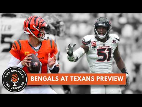 Previewing Bengals at Texans - The Growler Podcast Episode Thumbnail
